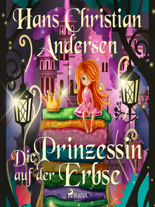 Title details for Die Prinzessin auf der Erbse by Hans Christian Andersen - Available